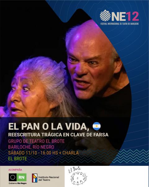 El pan o la vida, reescritura trágica en clave de farsa