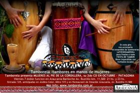 TAMBOREL&Aacute; - Tambores en manos de mujeres - 2 Funciones 21 y 23 hs. 