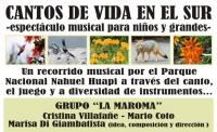 Cantos de Vida en el Sur - Espect&aacute;culo musical para disfrutar en familia 