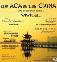 DE ACA A LA CHINA, una experiencia &uacute;nica