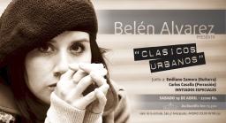  BEL&Eacute;N ALVAREZ presenta CL&Aacute;SICOS URBANOS