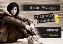  BEL&Eacute;N ALVAREZ presenta CL&Aacute;SICOS URBANOS II