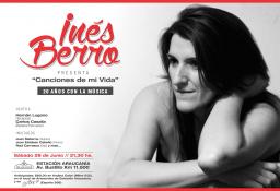 INES BERRO presenta Canciones de mi vida