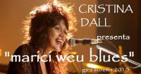CRISTINA DALL, la dama del blues 