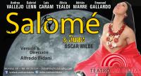 ESTRENO: SALOM&Eacute; de OSCAR WILDE en Teatro La Baita 