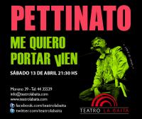 Pettinato presenta: ME QUIERO PORTAR vIEN