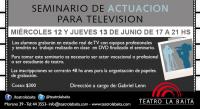 Seminario de Actuaci&oacute;n para Televisi&oacute;n