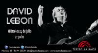 David Lebon, el astro del rock nacional presenta Parado en el medio de la vida en La Baita 