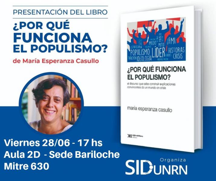 Presentaci&oacute; del libro de Esperanza Casullo: '&iquest;Por qu&eacute; funciona el Populismo?'