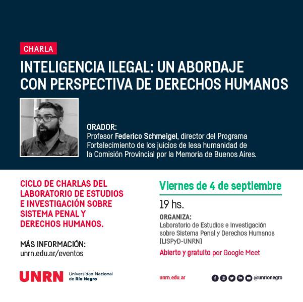 Charla: Inteligencia Ilegal. Un abordaje con perspectiva de derechos humanos